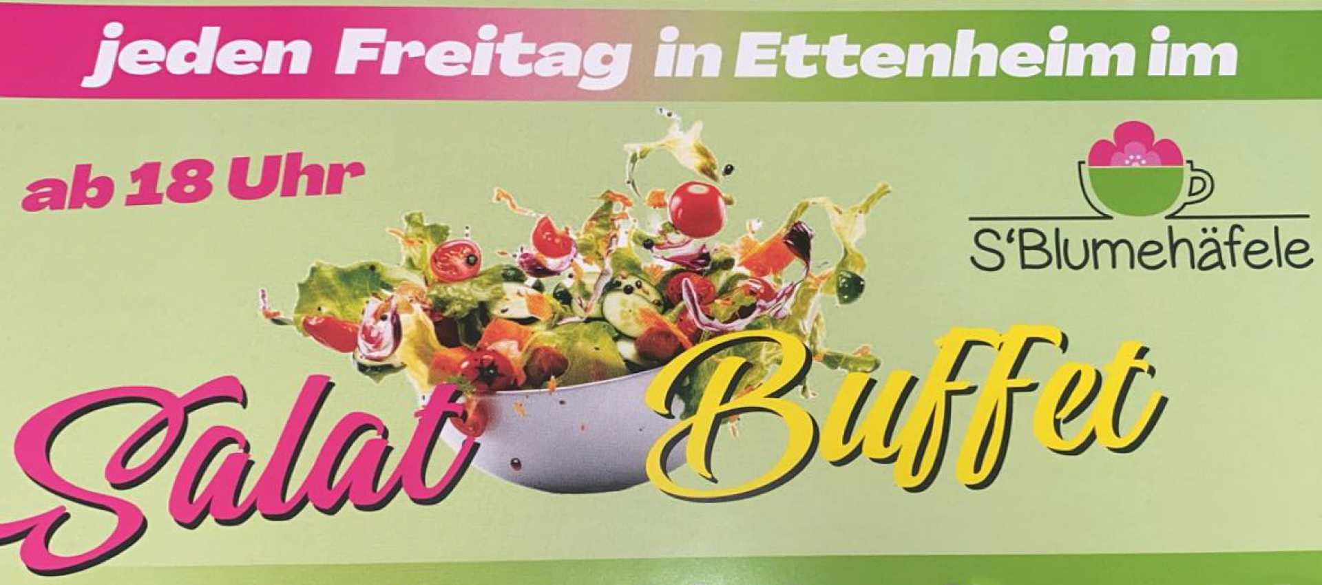 Freitags im S´Blumehäfele: Kreatives All-you-can-eat Salatbuffet